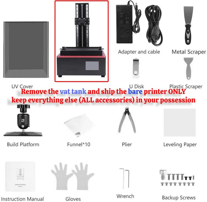 Bare resin printer diagram: remove the vat tank and ship the bare printer only, keep the UV cover, build platform, adapter and all accessories